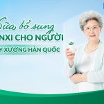 sữa bổ sung canxi cho người gãy xương Hàn Quốc