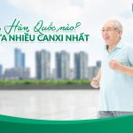 sữa Hàn Quốc nào chứa nhiều canxi nhất