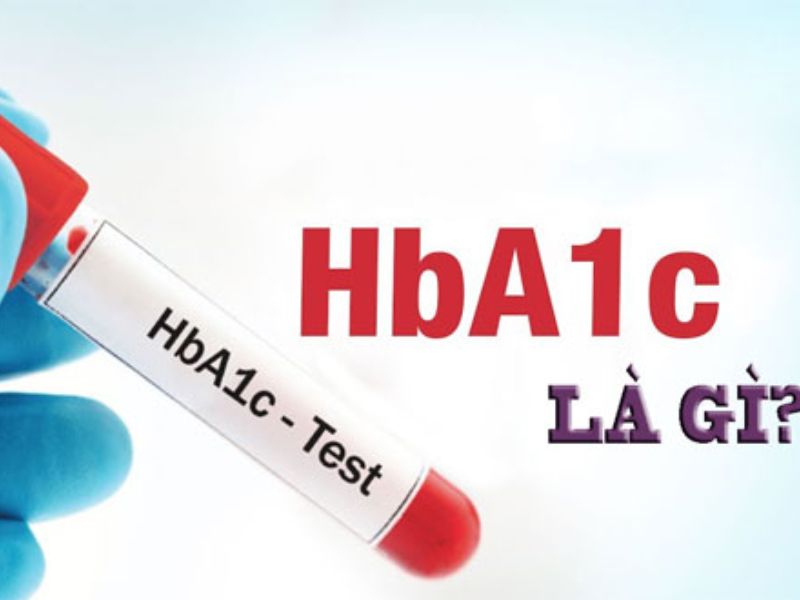 Tổng quan về HbA1c