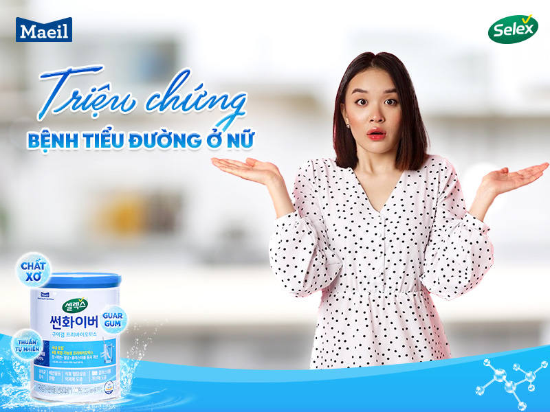 triệu chứng bệnh tiểu đường ở nữ